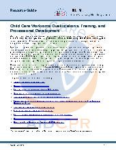 Child Care Workforce Qualifications, Training, and Professional Development 